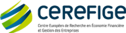 CENTRE EUROPÉEN DE RECHERCHE EN ECONOMIE FINANCIÈRE ET GESTION DES ENTREPRISES, CEREFIGE